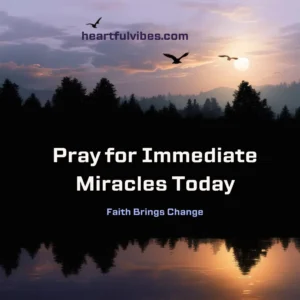 1. Immediate Miracle Prayers 