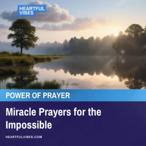 5. Miracle Prayers for the Impossible 