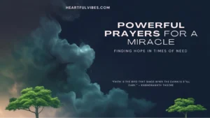 Powerful Prayers for a Miracle to Happen