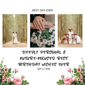 Deeply Personal & Future-Focused Best Birthday Wishes Ever